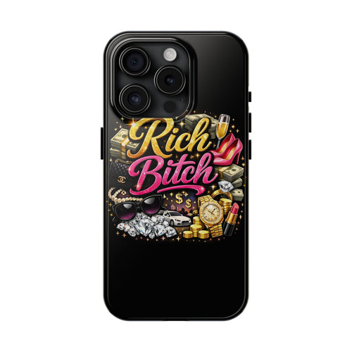 Rich Bitch Glam Luxe Tough Phone Case