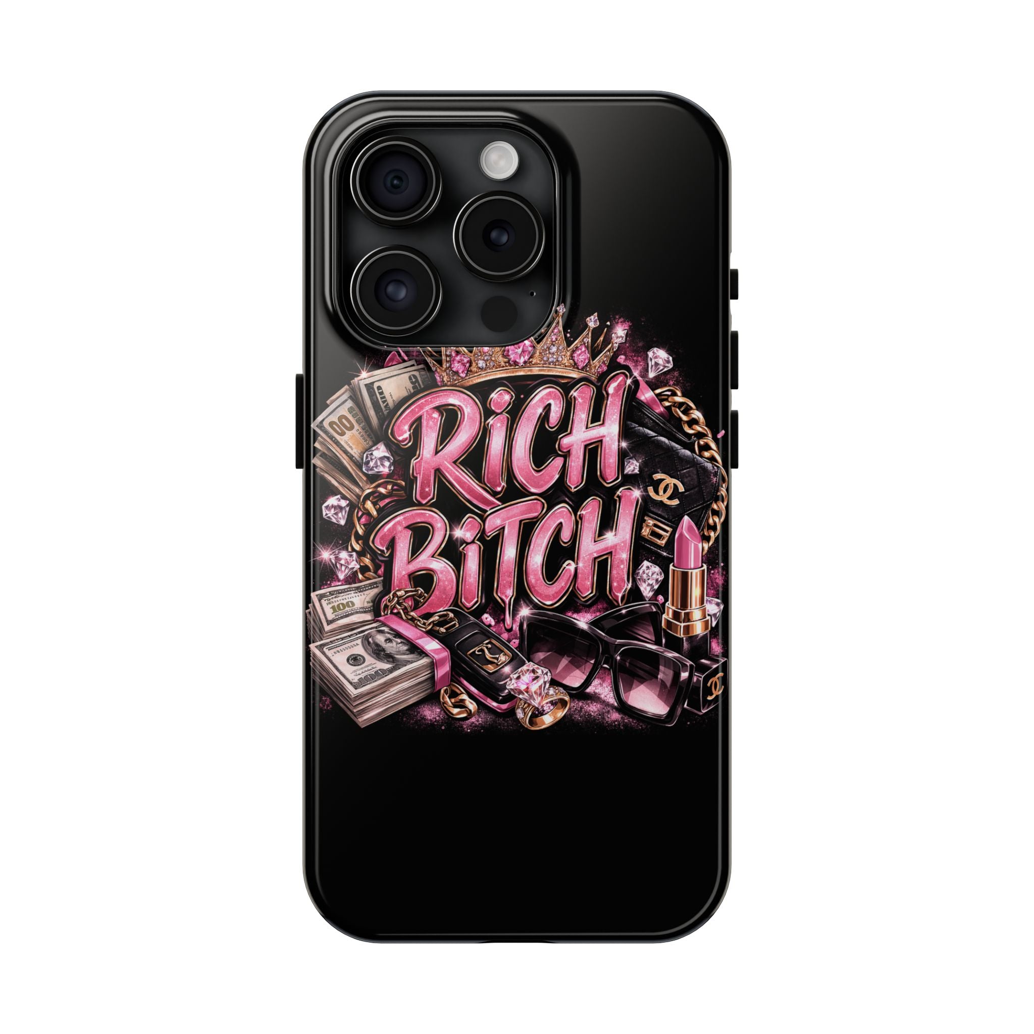 Rich Bitch Pink Glam Tough Phone Case
